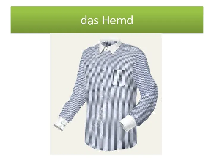 das Hemd