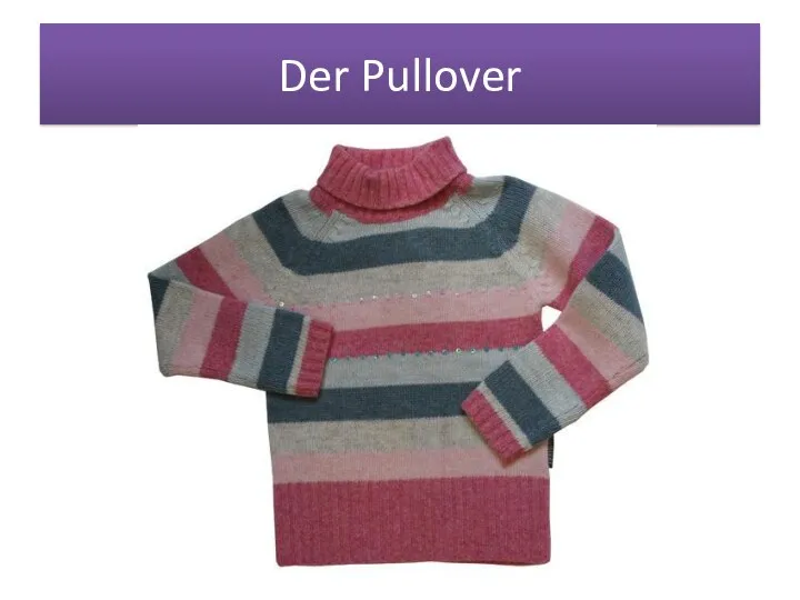 Der Pullover