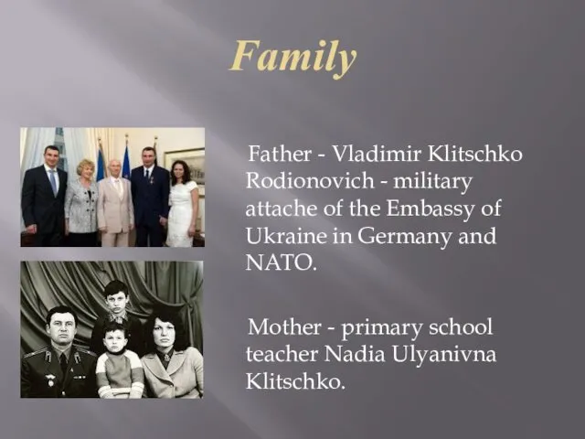 Family Father - Vladimir Klitschko Rodionovich - military attache of