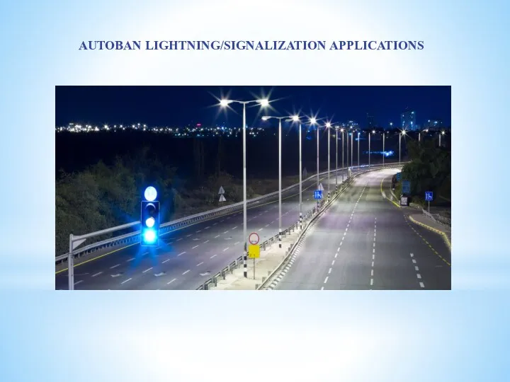 AUTOBAN LIGHTNING/SIGNALIZATION APPLICATIONS