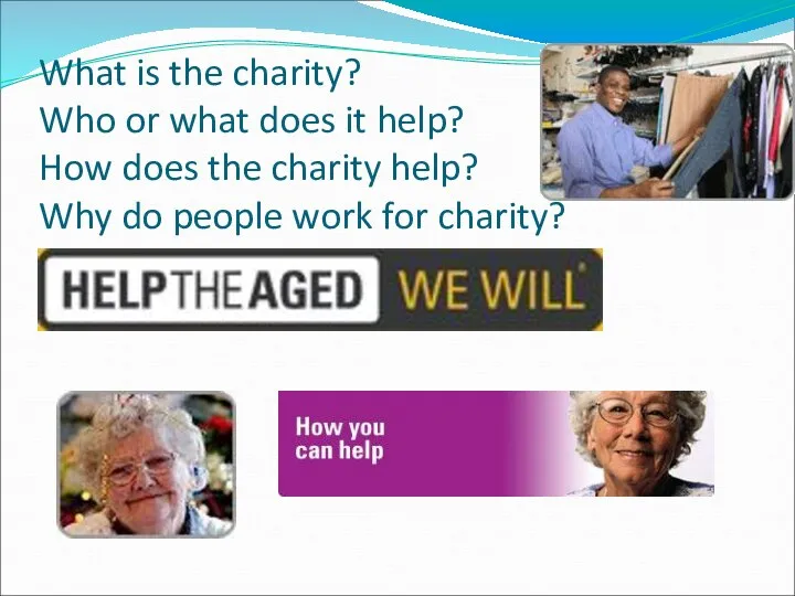 What is the charity? Who or what does it help?