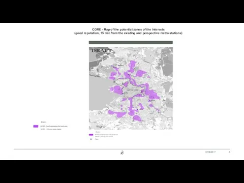 07/06/2017 CORE - Map of the potential zones of the interests (good reputation,