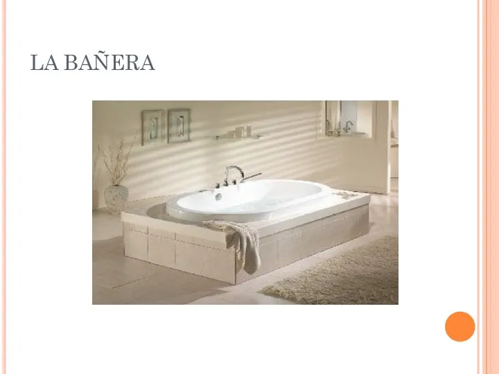 LA BAÑERA