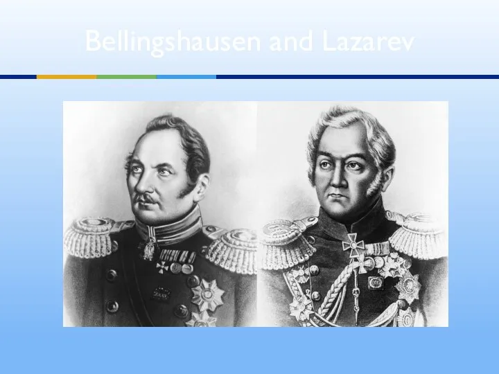 Bellingshausen and Lazarev