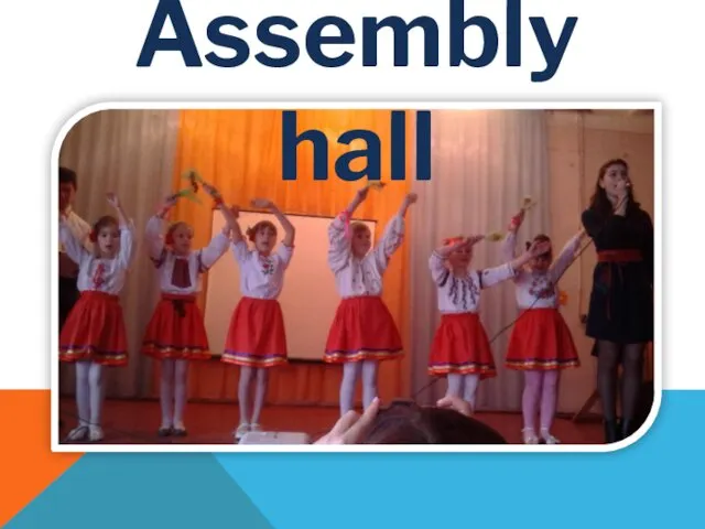Assembly hall
