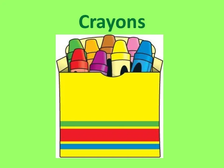 Crayons