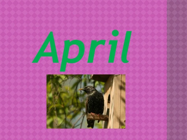 April