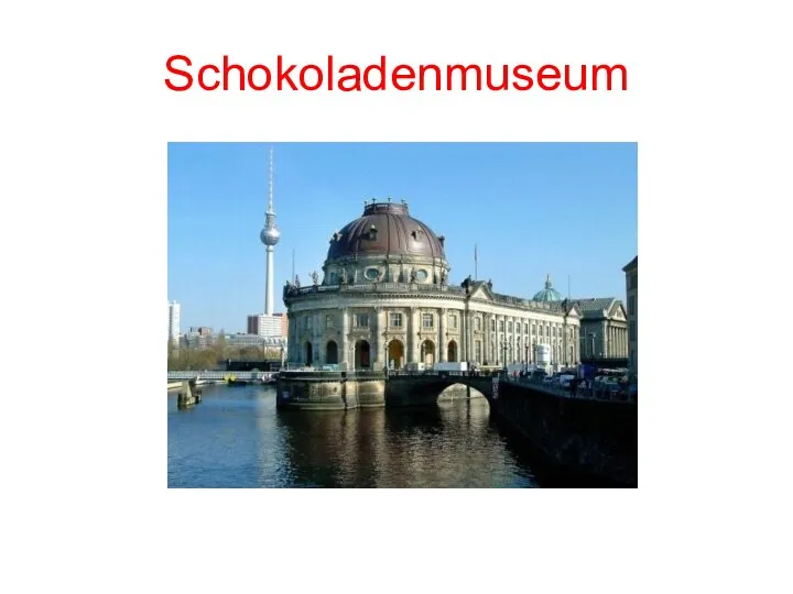 Schokoladenmuseum