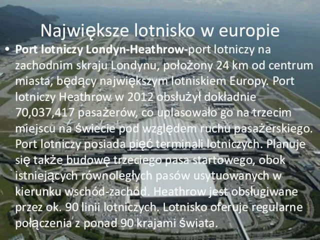 Największe lotnisko w europie Port lotniczy Londyn-Heathrow-port lotniczy na zachodnim