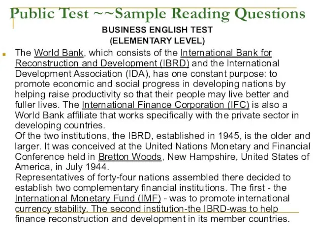 Public Test ~~Sample Reading Questions BUSINESS ENGLISH TEST (ELEMENTARY LEVEL)