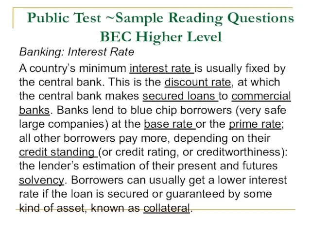 Public Test ~Sample Reading Questions BEC Higher Level Banking: Interest