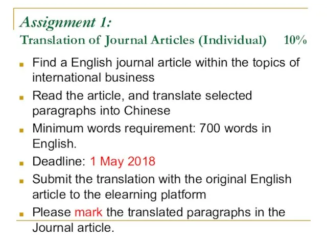 Assignment 1: Translation of Journal Articles (Individual) 10% Find a