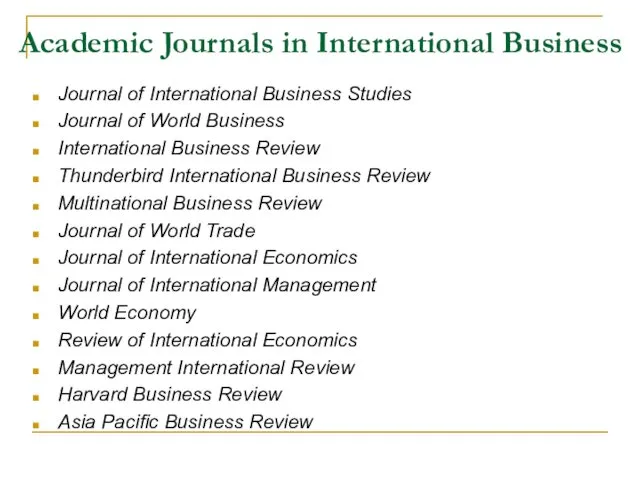 Academic Journals in International Business Journal of International Business Studies