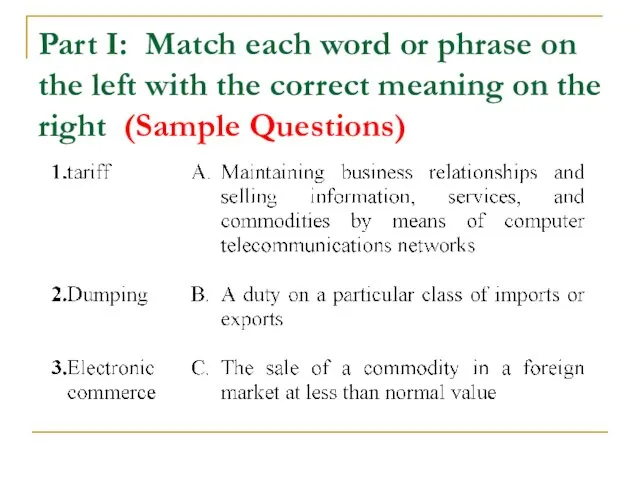 Part I: Match each word or phrase on the left
