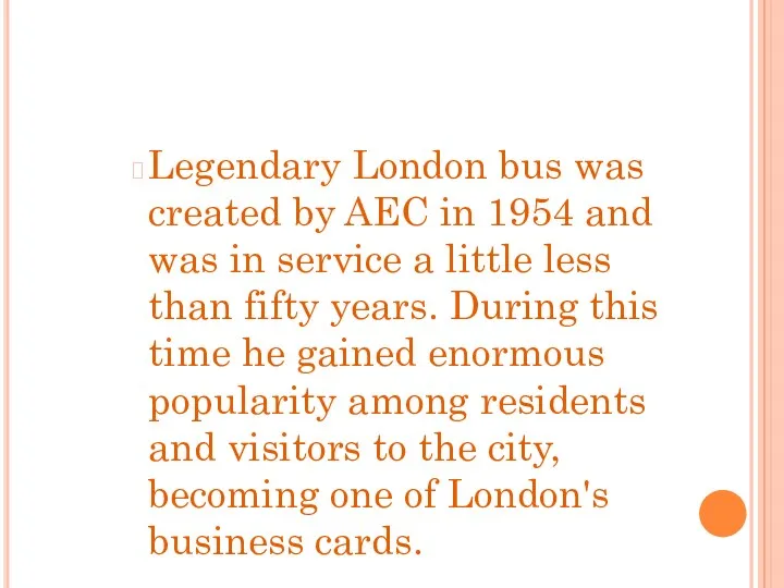 Legendary London bus was created by AEC in 1954 and