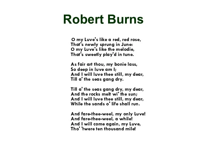 Robert Burns O my Luve's like a red, red rose,