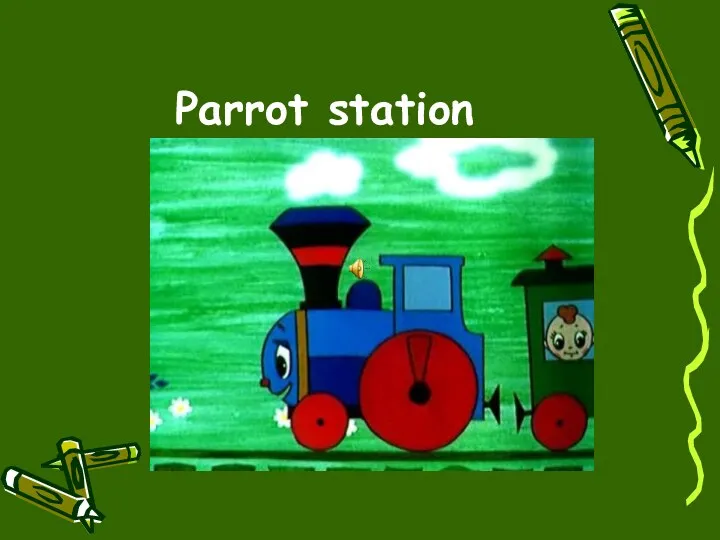 Parrot station