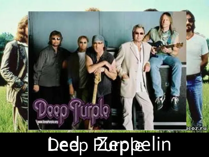 Deep Purple Led Zeppelin