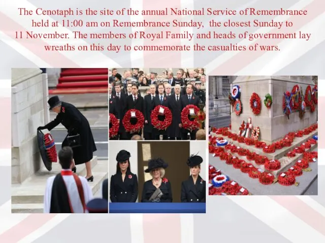 The Cenotaph is the site of the annual National Service of Remembrance held