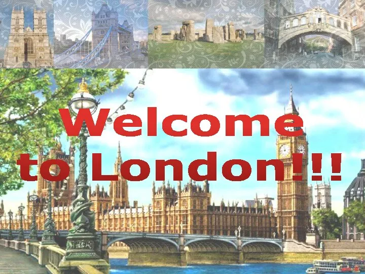 Урок английского языка Добро пожаловать в Лондон