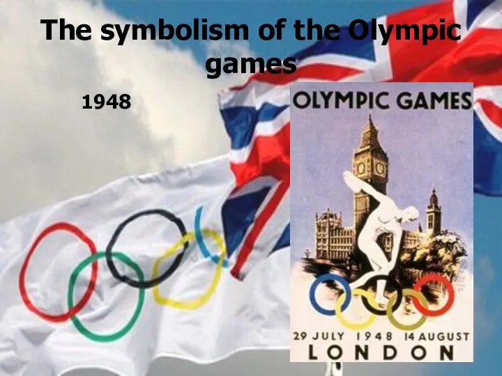 The symbolism of the Olympic games 1948