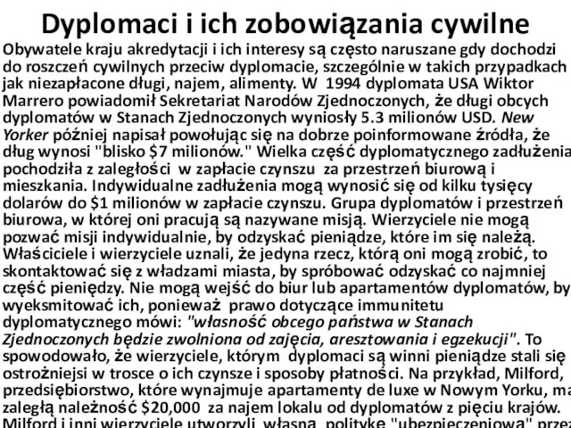 Dyplomaci i ich zobowiązania cywilne Obywatele kraju akredytacji i ich