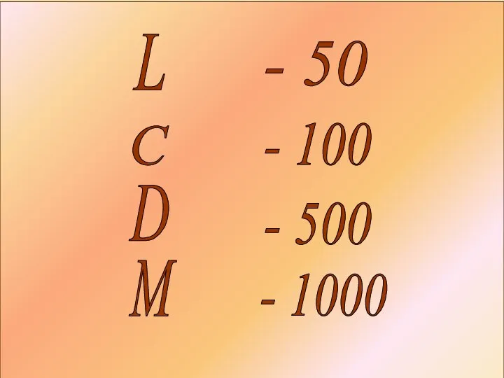 L D C - 50 - 500 - 100 M - 1000