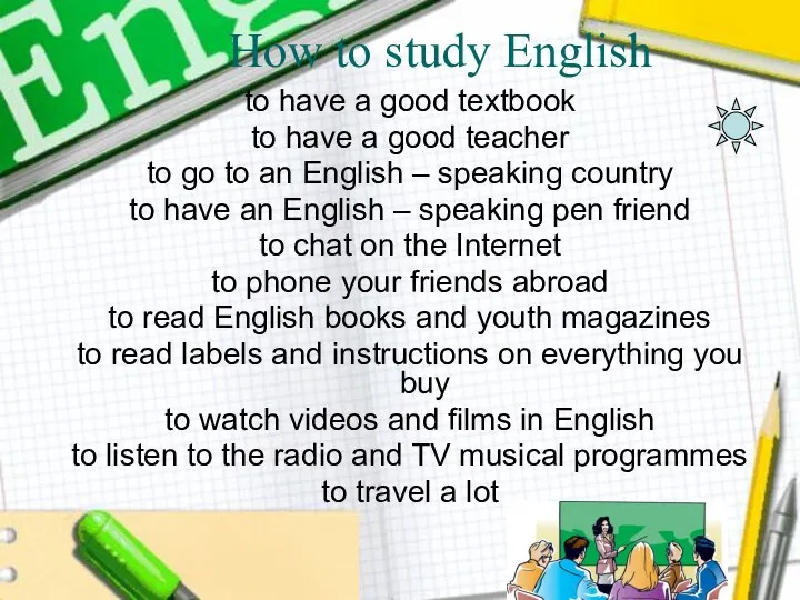 How to study English to have a good textbook to have a good