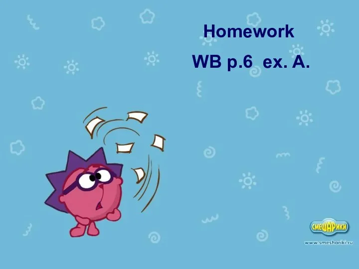Homework WB p.6 ex. A.