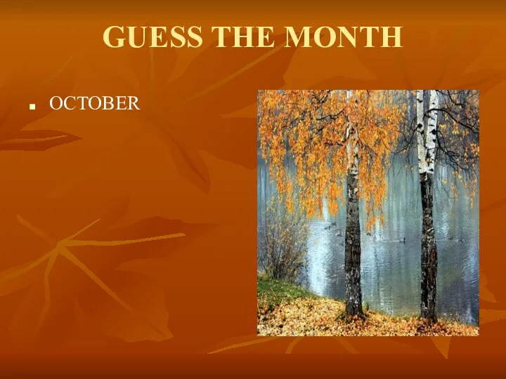 GUESS THE MONTH OCTOBER