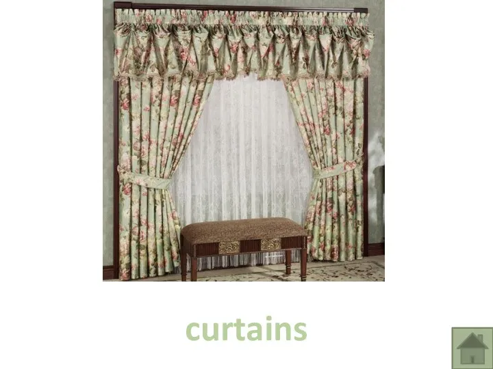 curtains