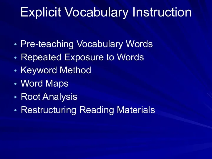 Explicit Vocabulary Instruction Pre-teaching Vocabulary Words Repeated Exposure to Words