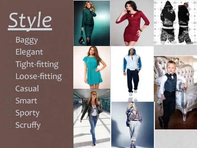 Style Baggy Elegant Tight-fitting Loose-fitting Casual Smart Sporty Scruffy