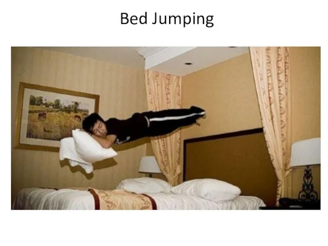 Bed Jumping