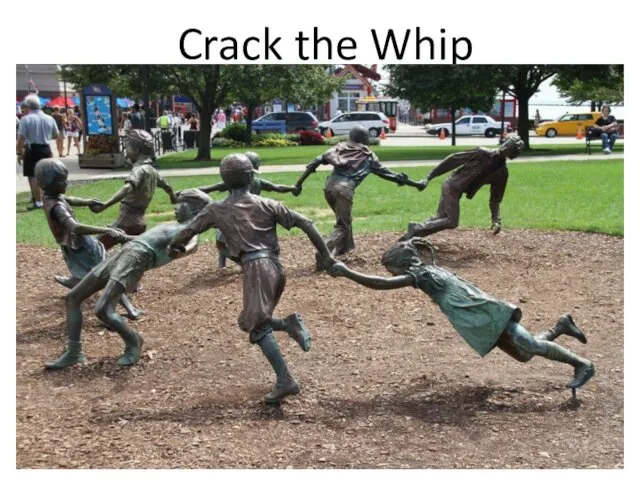 Crack the Whip