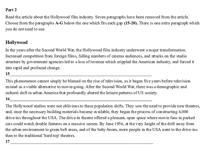 Part 2 Read the article about the Hollywood film industry.