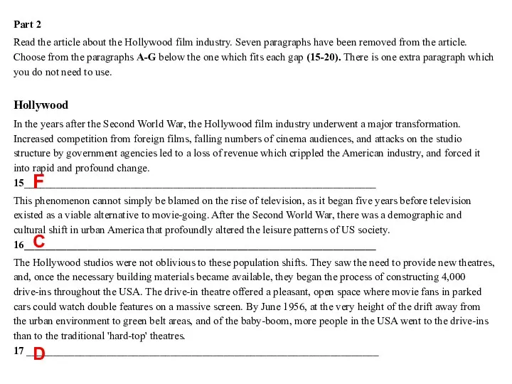 Part 2 Read the article about the Hollywood film industry.