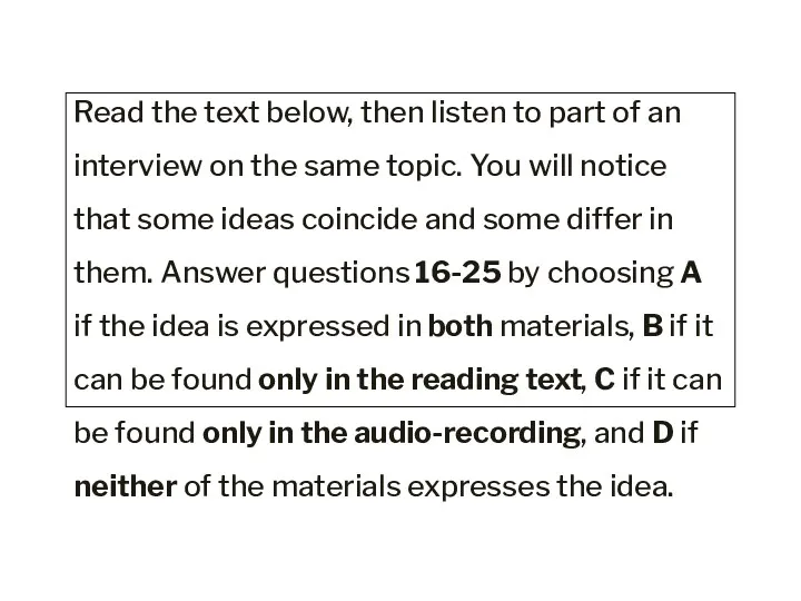 Task 3 Read the text below, then listen to part