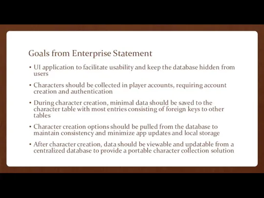 Goals from Enterprise Statement UI application to facilitate usability and
