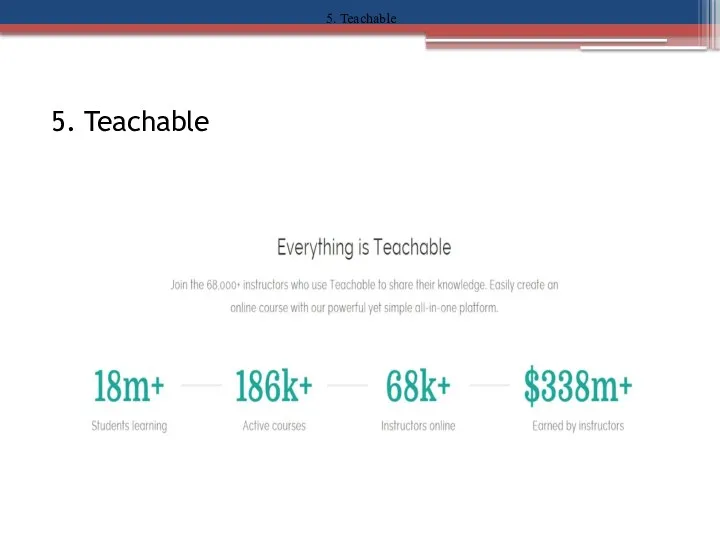 5. Teachable 5. Teachable
