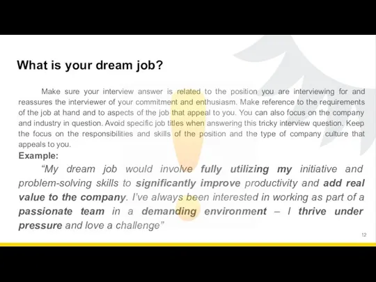 What is your dream job? Make sure your interview answer