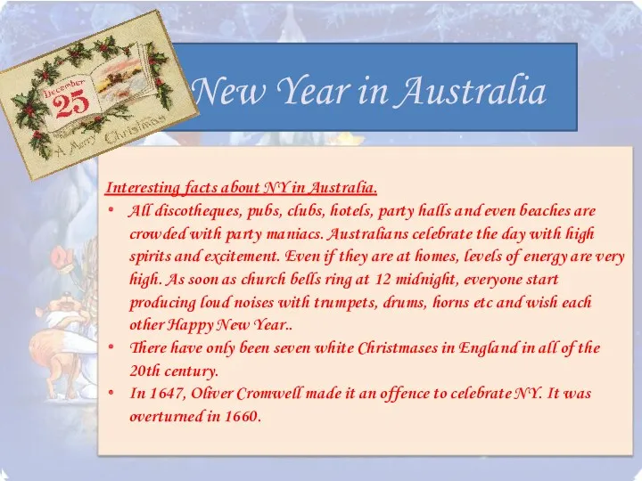 New Year in Australia Interesting facts about NY in Australia.