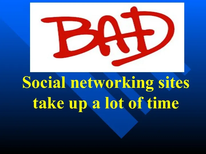 Social networking sites take up a lot of time