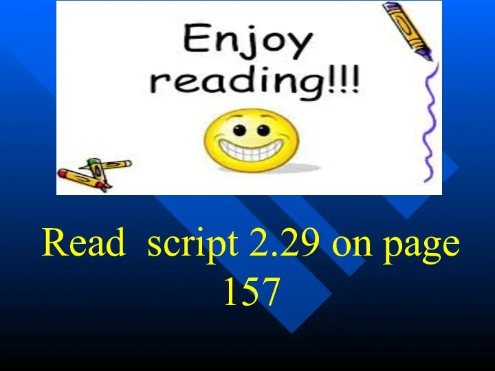 Read script 2.29 on page 157