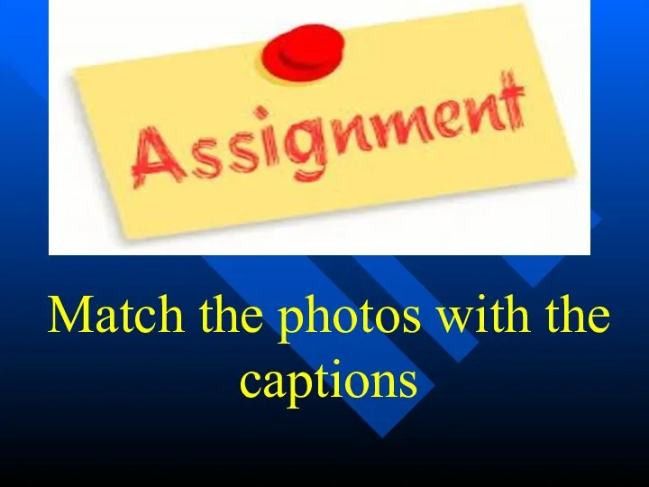 Match the photos with the captions