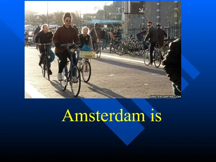 Amsterdam is