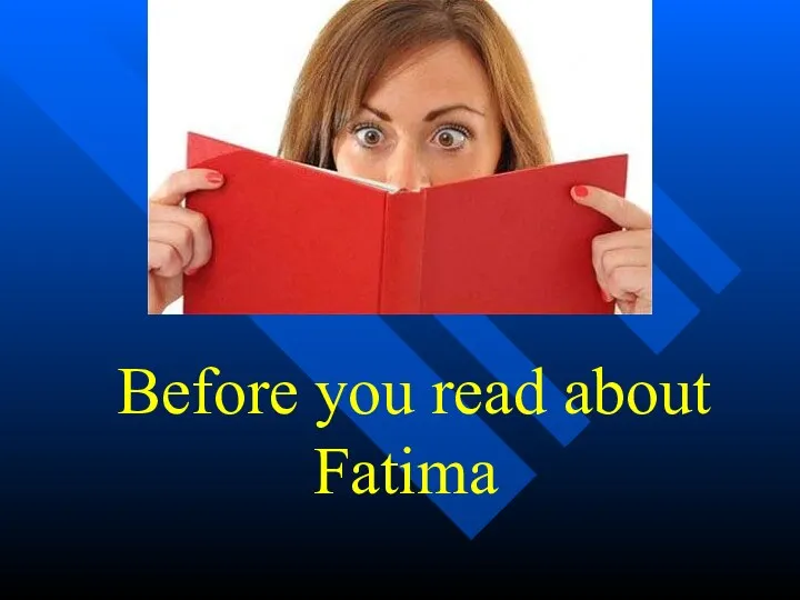 Before you read about Fatima