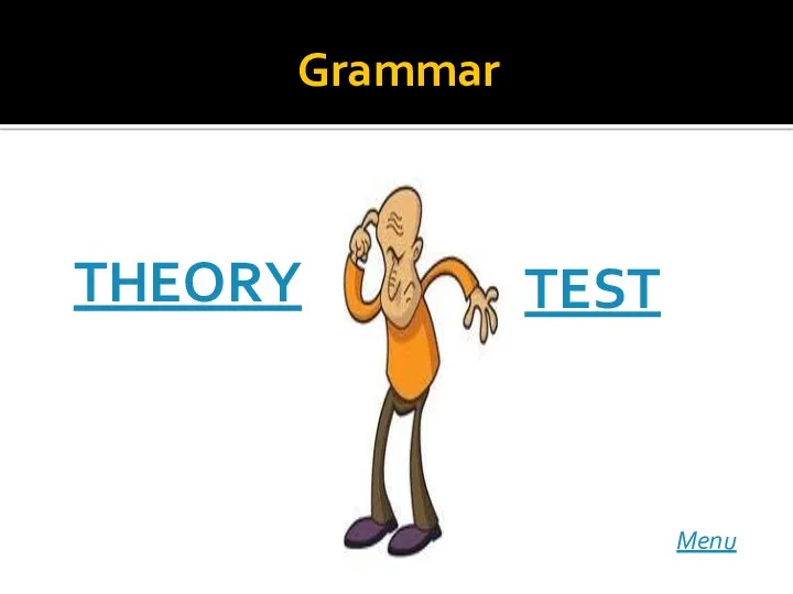 Grammar THEORY TEST Menu