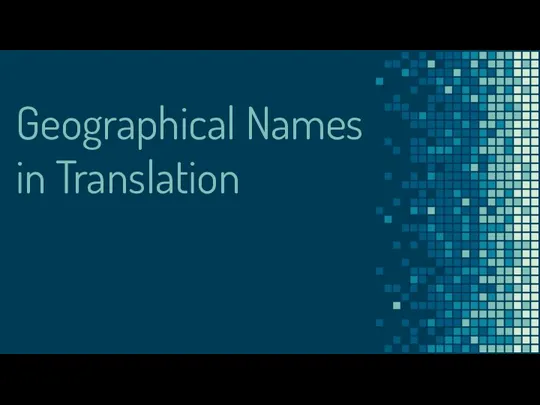Geographical Names in Translation