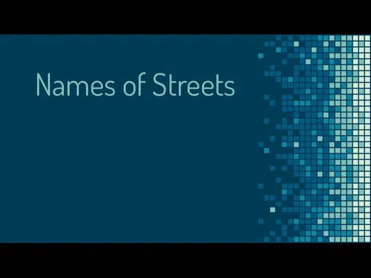 Names of Streets